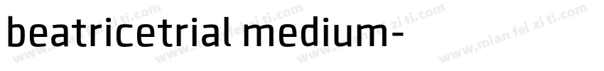 beatricetrial medium字体转换
